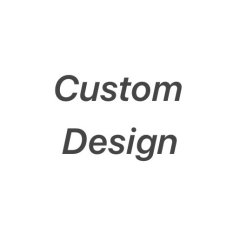 custom design